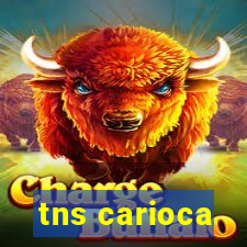 tns carioca